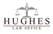 Hughes Law Office